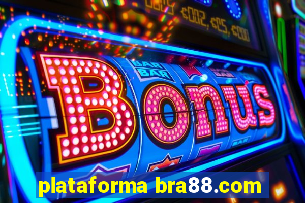 plataforma bra88.com